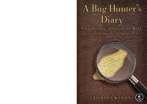 A Bug Hunters Diary