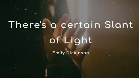 A Certain Slant Of Light Emily Dickinson