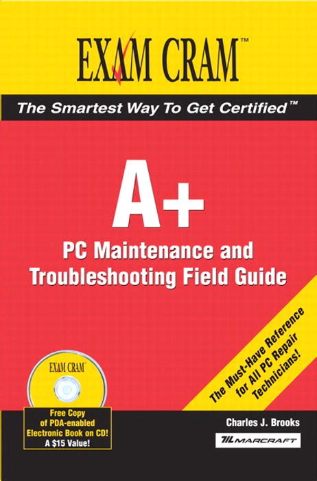 A Certification Exam Cram 2 Pc Maintenance And Troubleshooting Field Charles J Brooks