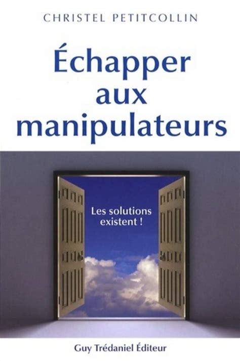 a chapper aux manipulateurs les solutions existen