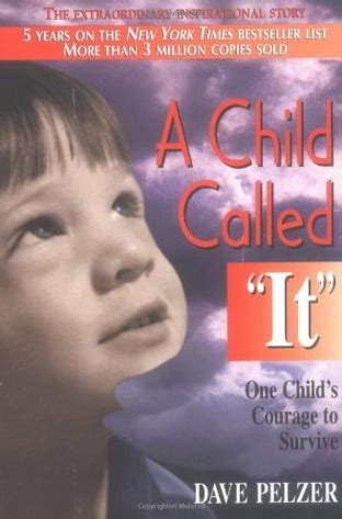 A Child Called It Quotes