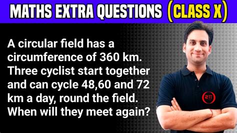 A Circular Field Has A Circumference Of 360 Km