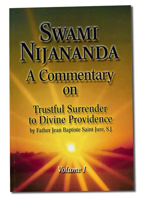 A Commentary On Trustful Surrender To Divine Prov