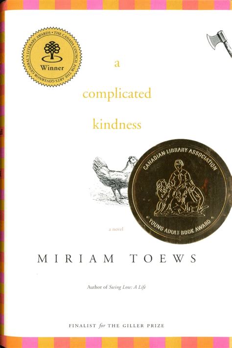 A Complicated Kindness