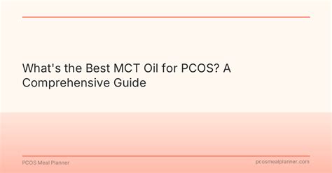 A Comprehensive Guide To Mct Oil All You Need To