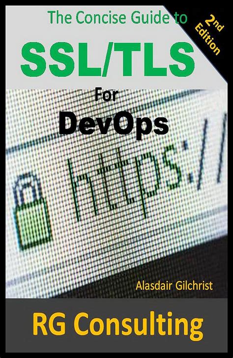 a concise guide to ssl or tls for devops dotgen