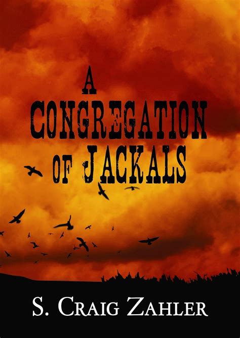 A Congregation Of Jackals
