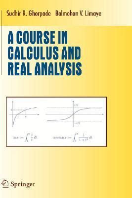 a course in calculus and real analysis