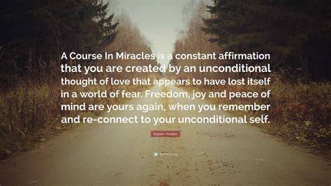 A Course In Miracles Quotes