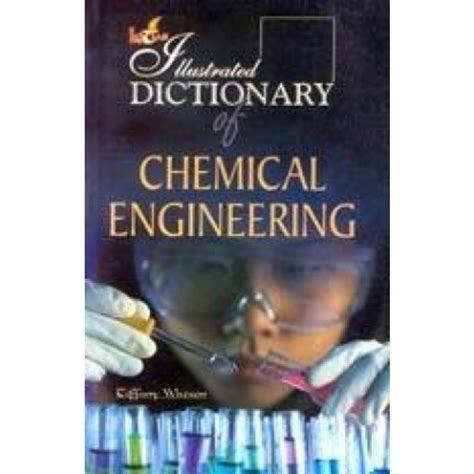 A Dictionary Of Chemical Engineering Oxford Quick Reference