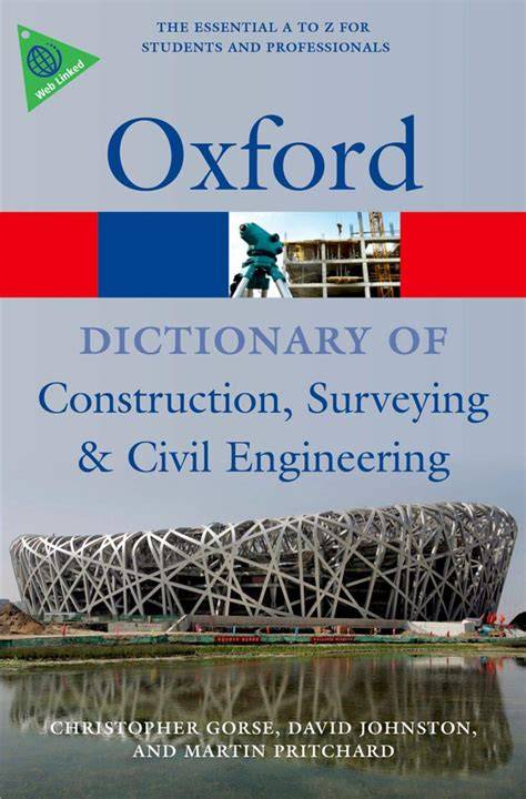 a dictionary of construction surveying and civil e