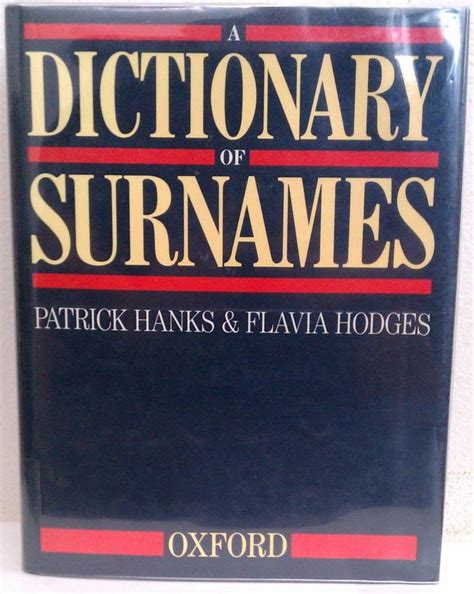 A Dictionary Of Surnames