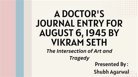 A Doctor's Journal Entry For August 6 1945