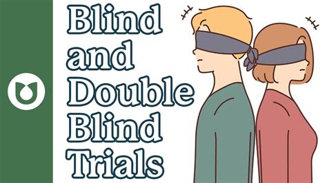 A Double Blind Control Is Essential For Which Of The Following