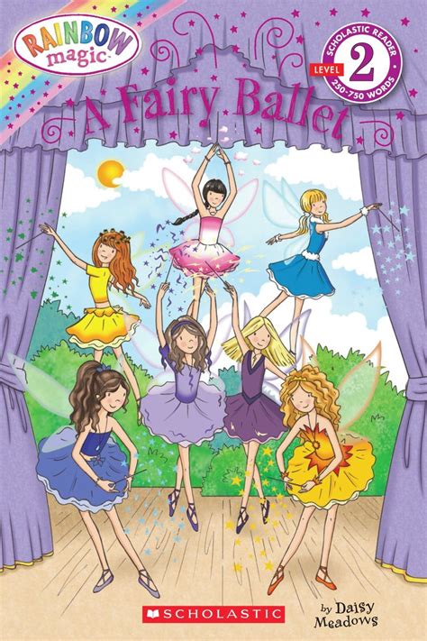 A Fairy Ballet ( Scholastic Reader, Level 2: Rainbow Magic)