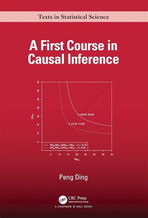 A First Course In Causal Inference
