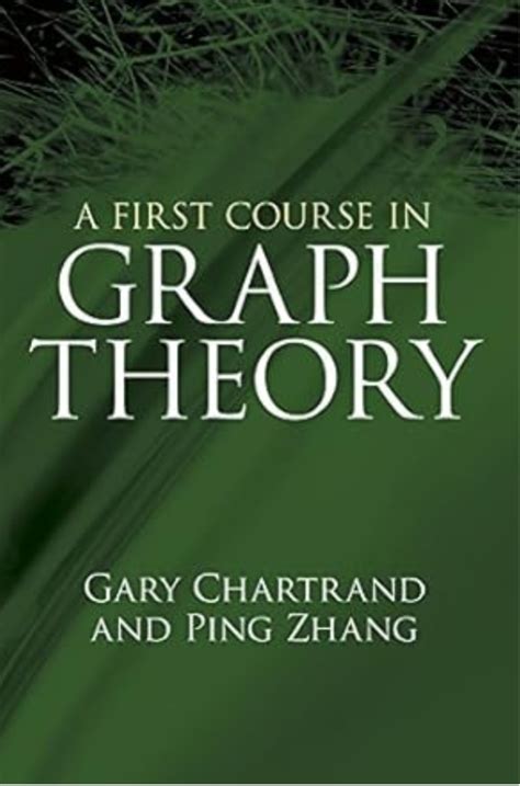 A First Course In Graph Theory 0 486 48368 1