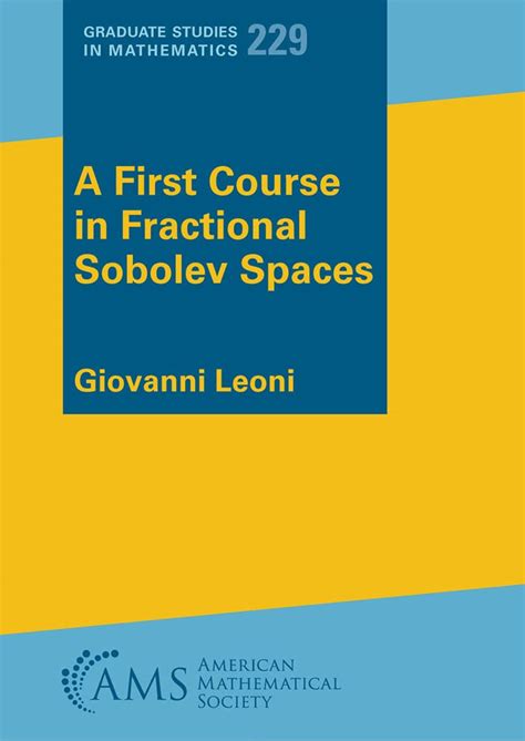 A First Course In Sobolev Spaces