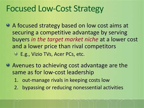 A Focused Low Cost Strategy Seeks To Achieve Competitive Advantage By
