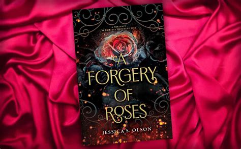 A Forgery Of Roses