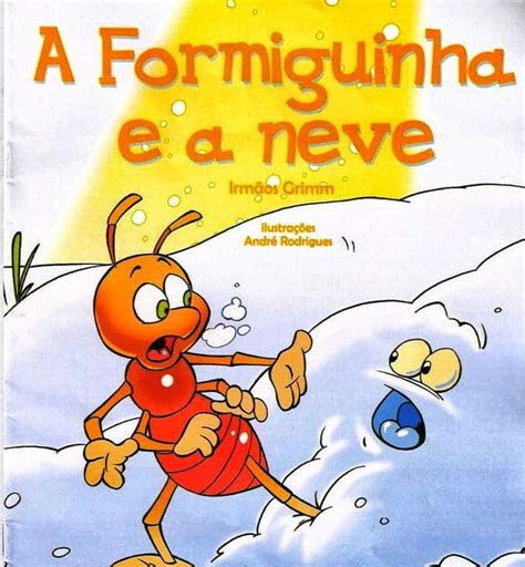 A Formiguinha E A Neve