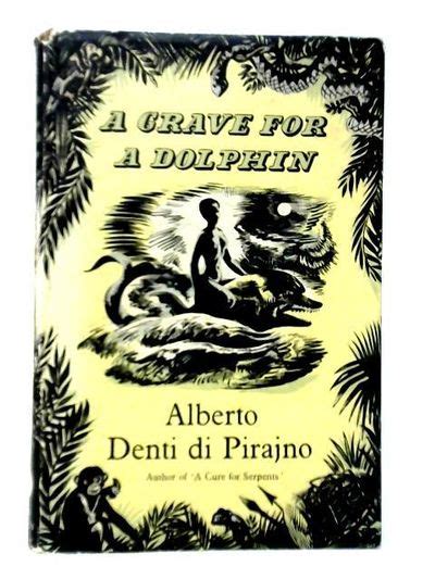 A Grave For A Dolphin