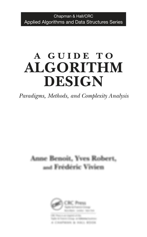 A Guide To Algorithm Design Paradigms Methods And Complexity Analysis Chapman Hallcrc Applied Algorithms And Data Structures Series