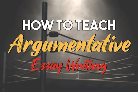 A Guide To Teaching Argumentative Writing Unifyhighschool Activities For Teaching Argumentative Writing - Activities For Teaching Argumentative Writing