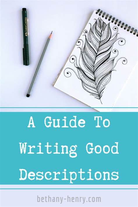 A Guide To Writing Good Descriptions Bethany Henry Adding Description To Writing - Adding Description To Writing