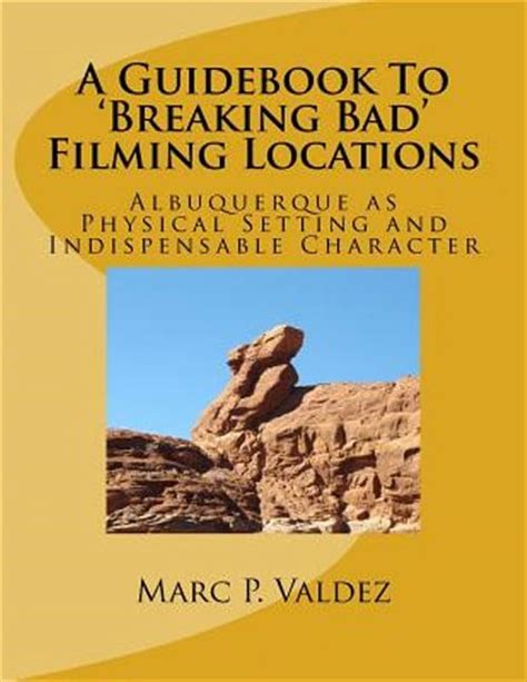 a guidebook to breaking bad filming locations alb