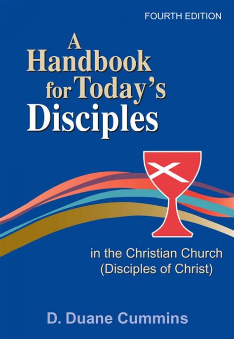 a handbook for todays disciples in the christian church disciples of christ paperback