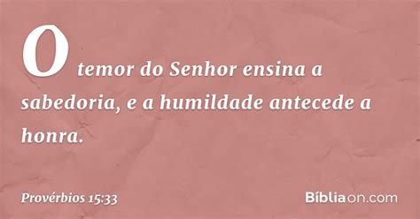 A Humildade Precede A Honra