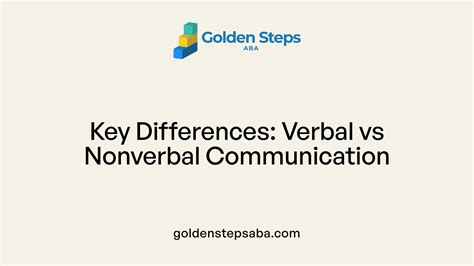A Key Difference Between Verbal And Nonverbal Communication Is That