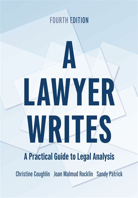 A Lawyer Writes A Practical Guide To Legal Analysis