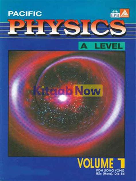 A Level Physics Volume 1