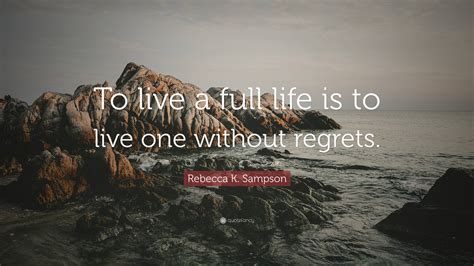 A Life Without Regrets