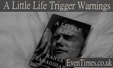 A Little Life Trigger
