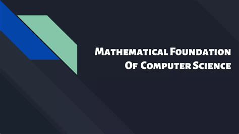 A Mathematical Foundation For Computer Science Preliminary Edition