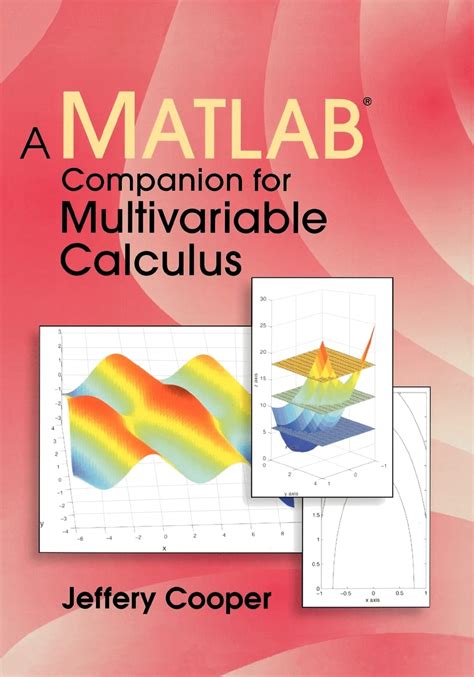 A Matlab Companion For Multivariable Calculus