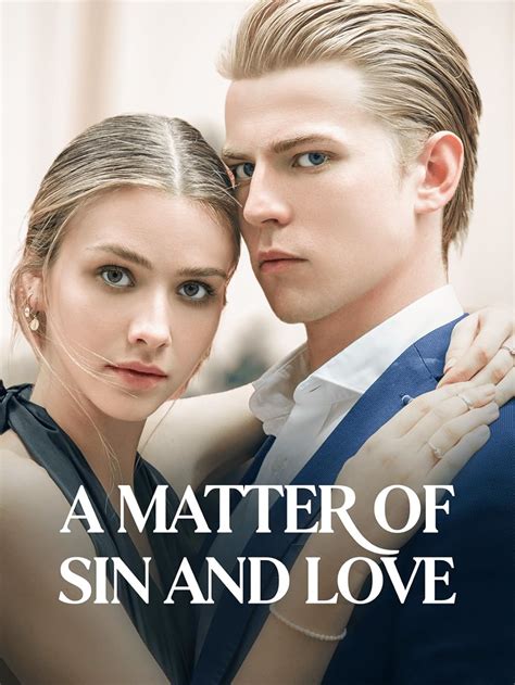 A Matter Of Sin And Love