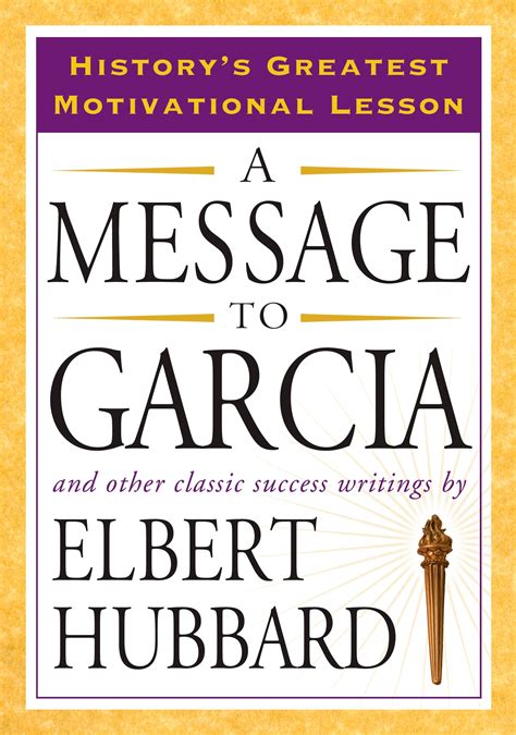 A Message To Garcia