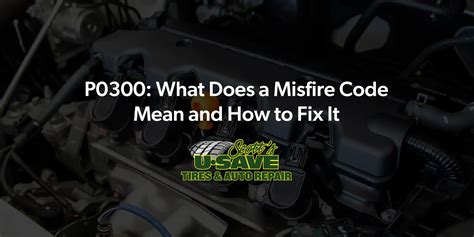 A Misfire Code Is A Type Blank Diagnostic Trouble Code