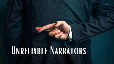 A Most Unreliable Narrator Iu0027m Not Going To Writing Narratives - Writing Narratives