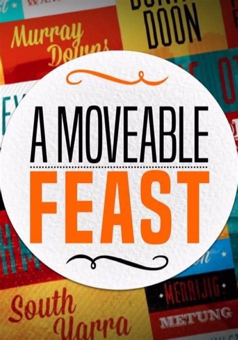 A Moveable Feast Synopsis