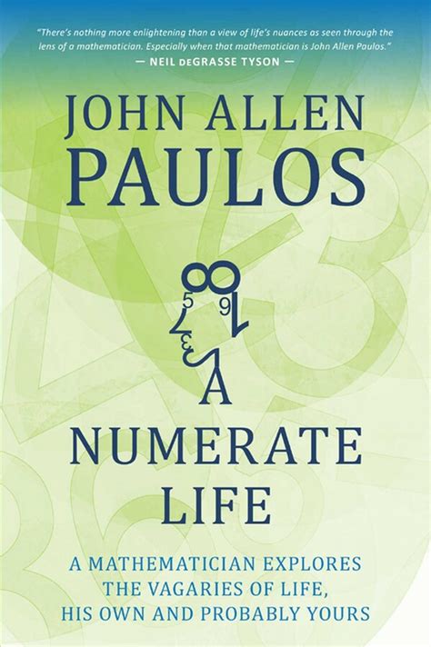 a numerate life a mathematician explores the vaga