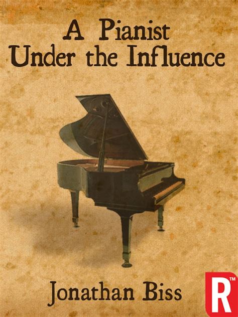 a pianist under the influence english edition