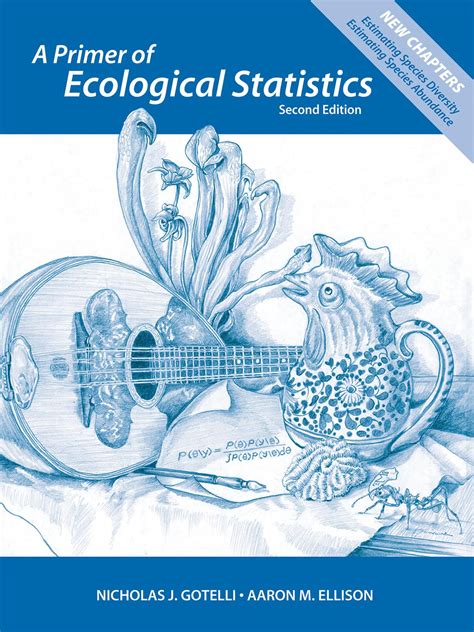 A Primer Of Ecological Statistics By Nicholas J Gotelli