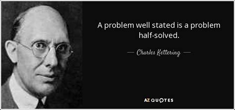 A Problem Well Defined Is Half Solved