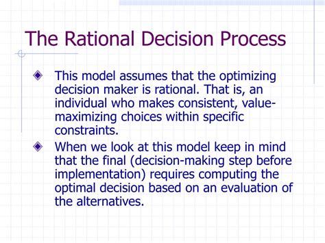 A Rational Decision Maker Takes An Action Only If The