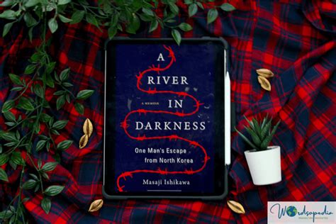 A River In Darkness